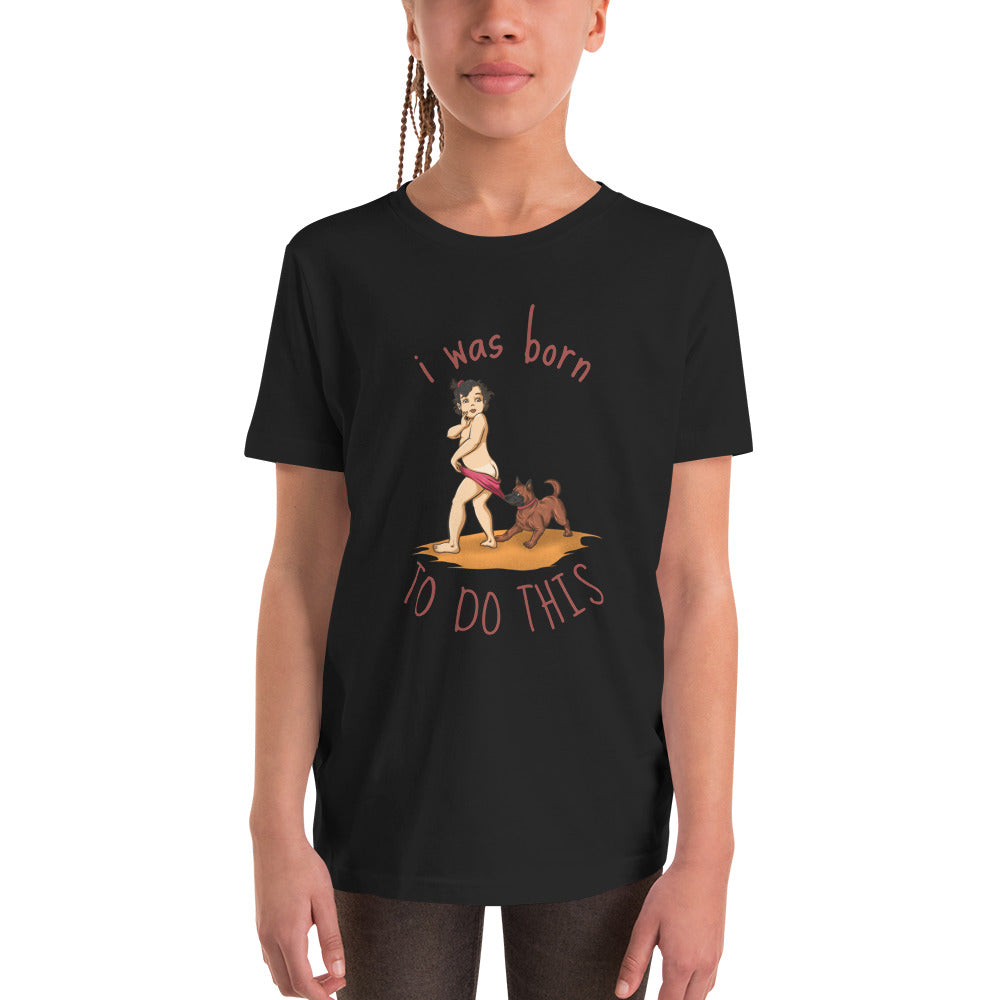 Born for This Youth Short Sleeve T-Shirt